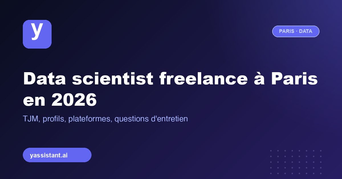 Profils et compétences du data scientist freelance à Paris en 2026